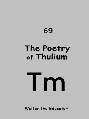 cover image of The Poetry of Thulium